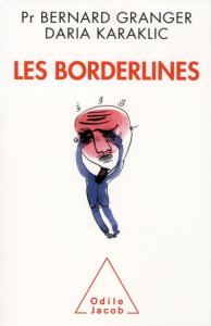 Les borderlines - Granger Bernard ; Karaklic Daria