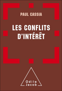 Conflits d'intérêts - Cassia Paul