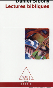 Lectures bibliques. Premières approches - Sibony Daniel