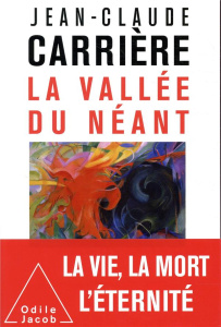 La vallée du néant - Carrière Jean-Claude