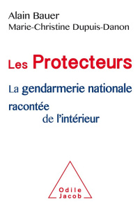 Les Protecteurs - Dupuis-Danon Marie-Christine, Bauer Alain