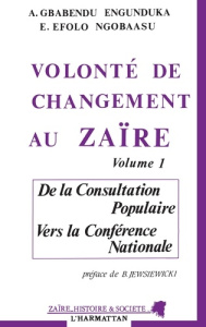 Volonté de changement au Zaïre. 1 Tome 1