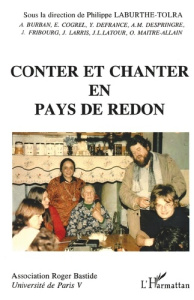 Conter et chanter en pays de Redon - Laburthe-Tolra Philippe