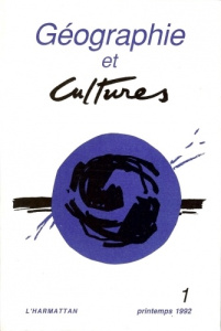 Géographie et Cultures N° 1, printemps 1992