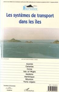 Les systèmes de transport dans les îles. Edition bilingue français-anglais - Biggi Michel