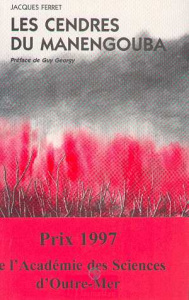 Cendres du Manengouba (Récit) - Ferret Jacques