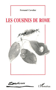 COUSINES DE ROME (LES) - CUVELIER FERNAND