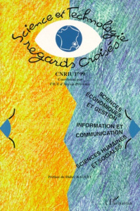 Science et technologie, regards croisés. Tome 2, Sciences économiques et gestion, information et com