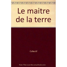 Le maître de la Terre. La crise des derniers temps - Benson Robert Hugh