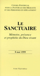 LE SANCTUAIRE. Mémoire, présence et prophétie du Dieu vivant - TEQUI