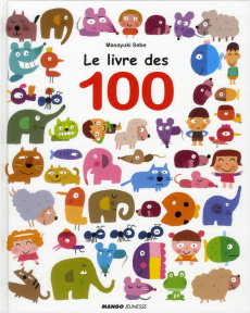 Le livre des 100 - Sebe Masayuki