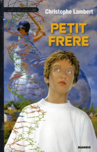 Petit frère - Lambert Christophe