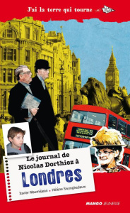 Le journal de Nicolas Dorthiez à Londres - Mauméjean Xavier ; Swynghedauw Hélène