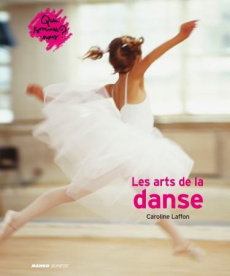 Les Arts de la Danse - Laffon Caroline