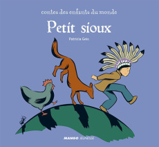 Petit Sioux - Geis Patricia