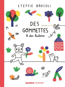 Des gommettes et des histoires - Brocoli Steffie