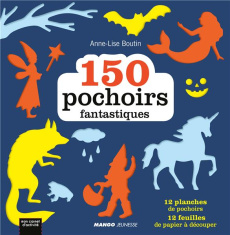 150 pochoirs fantastiques - Boutin Anne-Lise