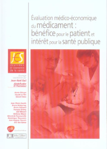 Evaluation médico-économique du médicament : bénéfice pour le patient et intérêt pour la santé publi - Bail Jean-Noël ; El Hasnaoui Abdelkader