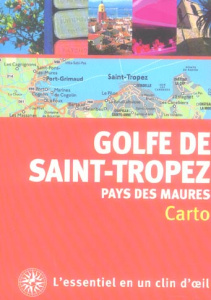 Golfe de Saint-Tropez et pays des Maures - Rigot-Müller Virginia