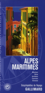 Alpes-Maritimes - Albarède Michel ; Cheylan Gilles ; Barros Martin ;