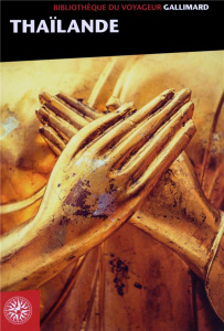 Thaïlande - Brun Sophie ; Paris Sophie