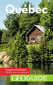 Québec - Grandferry Vincent ; Pélouas Anne ; Peyroles Nicol