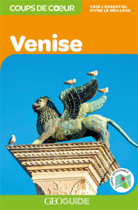 Venise. 2e édition. Avec 1 Plan détachable - Vaultier Laurent ; Bollé Aurélia ; Cheron Alice ;