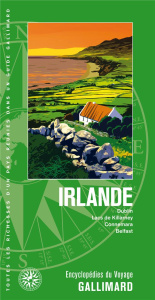Irlande. Dublin, lacs de Killarney, Connemara, Belfast - COLLECTIF