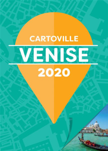 Venise. Edition 2020 - Raffaëlli-Péraudin Laure ; Vinon Raphaëlle ; Pavar
