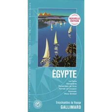 Egypte. Le Caire, Alexandrie, Pyramides de Giza, Karnak et Louqsor, Assouan, Abou Simbel - Errera Eglal