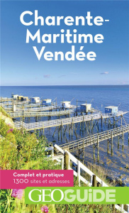 Charente-Maritime, Vendée. 9e édition - Albertini Sabine ; Guitton Pierre ; Demeude Hugues