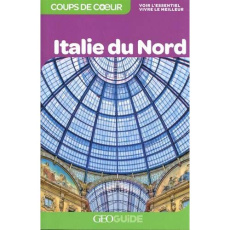 Italie du Nord. 2e édition - Baillet Christine ; Brabant-Pelletier François-Xav