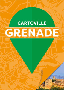Grenade. 3e édition - Pavard Charlotte ; Lopez Rodriguez