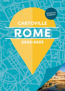 Rome. Edition 2022-2023 - Rabinowitz Assia ; Le Bris Mélani