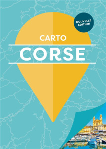 Corse. 4e edition - Nury Chloé ; Koussa Nicolas ; Oliveira Audrey ; Co