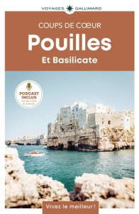 Pouilles et Basilicate - Chavois-Riblier Anne-Cécile ; Corradi Marie-Isabel
