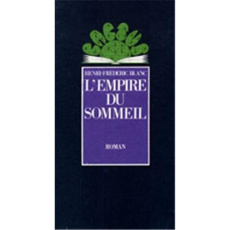 L'Empire du sommeil - Blanc Henri-Frédéric