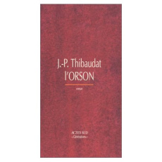 L'Orson - Thibaudat Jean-Pierre