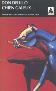 Chien galeux - DeLillo Don