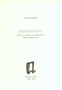 Disparitions - Auster Paul ; Robert Danièle ; Dupin Jacques