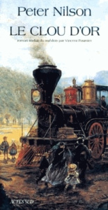 Le clou d'or - Nilson Peter