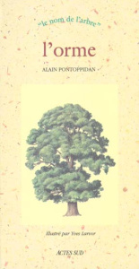 L'orme - Pontoppidan Alain