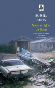 Sous le règne de Bone - Banks Russell ; Furlan Pierre