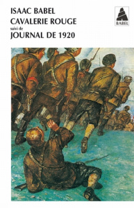 Cavalerie rouge. Suivi de Journal de 1920 - Babel Isaac