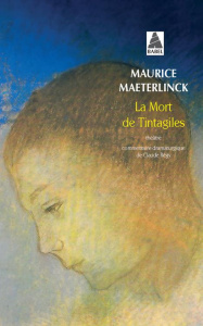 LA MORT DE TINTAGILES - Maeterlinck Maurice