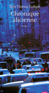 Chronique alicienne - Duran Cohen Ilan