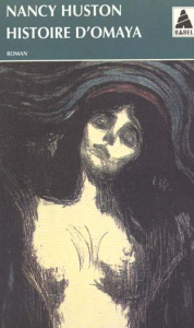 Histoire d'Omaya - Huston Nancy