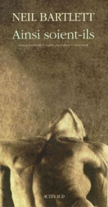 Ainsi soient-ils - Bartlett Neil