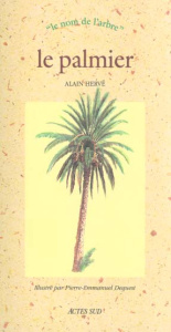 Le palmier - Hervé Alain