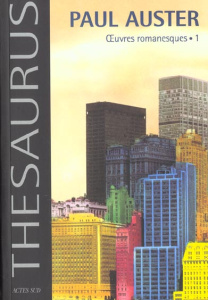 Oeuvres romanesques. Tome 1 - Auster Paul